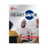 Manual del estudiante Heartsaver 2020: Primeros Auxilios RCP DEA