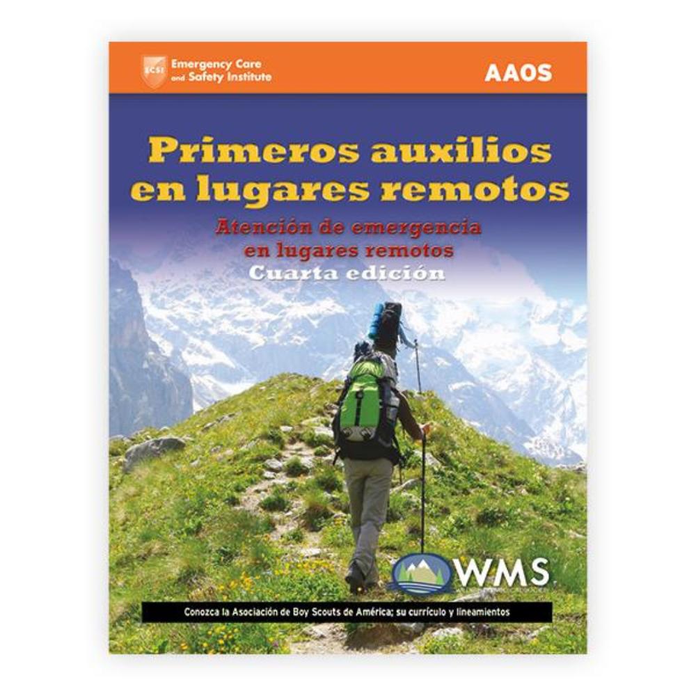 Manual Físico Primeros Auxilios en Lugares Remotos 4° Edición