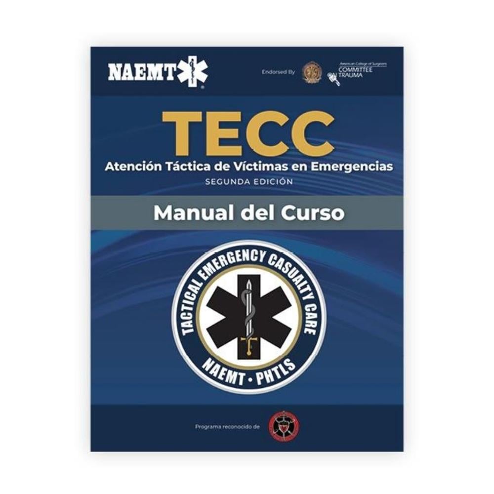 Manual TECC Atención táctica a víctima en emergencia 2º Edición