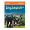 9781284238471 Primer Respondiente en Emergencias Medicas 1° Edición