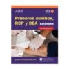 Manual Primeros auxilios, RCP y DAE estándar 8° Edición