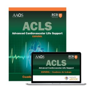 ACLS: Soporte Vital Cardiovascular Avanzado con Cuaderno de Trabajo